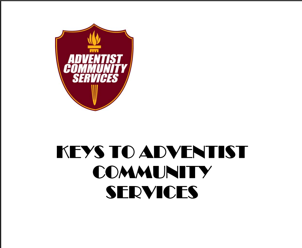 KEYS TO ADVENTIST COMMUNITY SERVICES